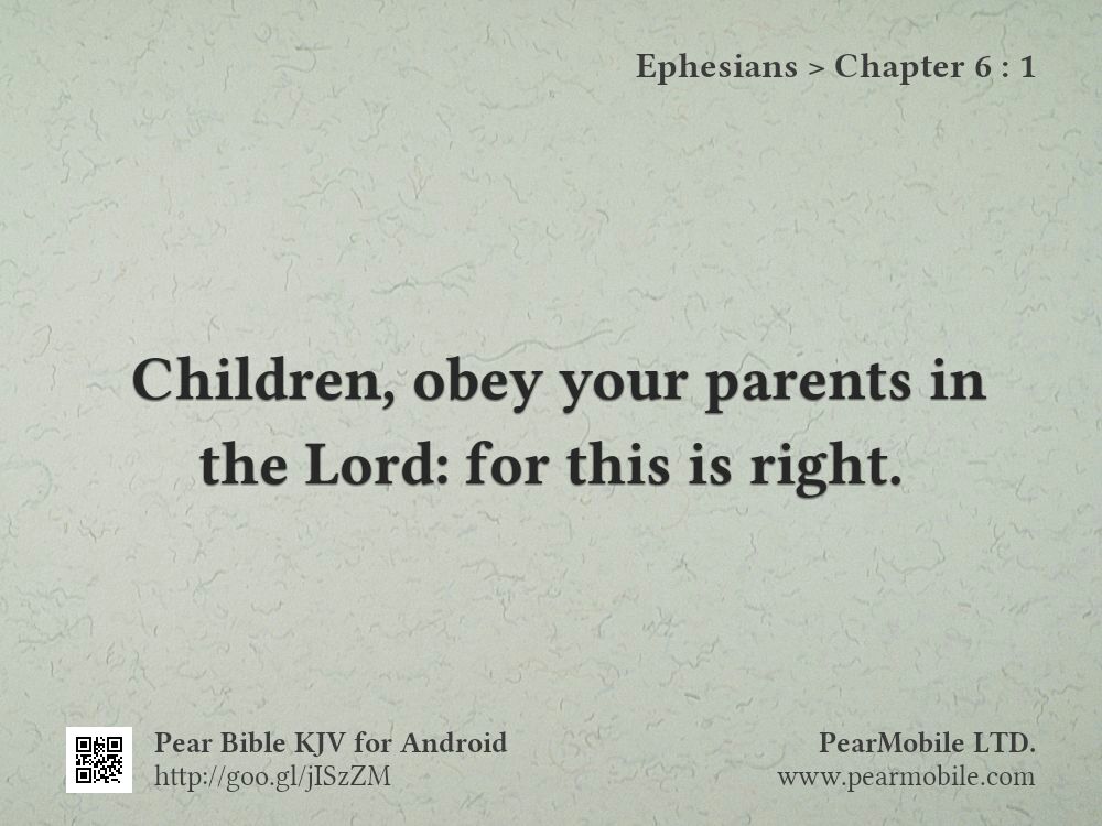 Ephesians, Chapter 6:1